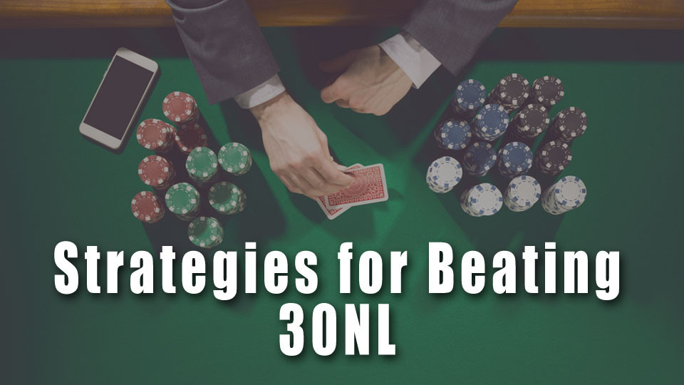Strategies for Beating 30NL MicroGrinder Poker School