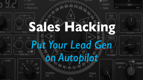 Product image for Sales Hacking - Put Your Lead Gen on Autopilot