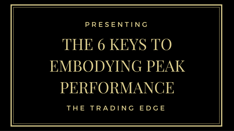 Product image for The 6 Keys To Embodying Peak Performance
