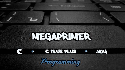Product image for C, C++ and Java, Programming MegaPrimer for beginers